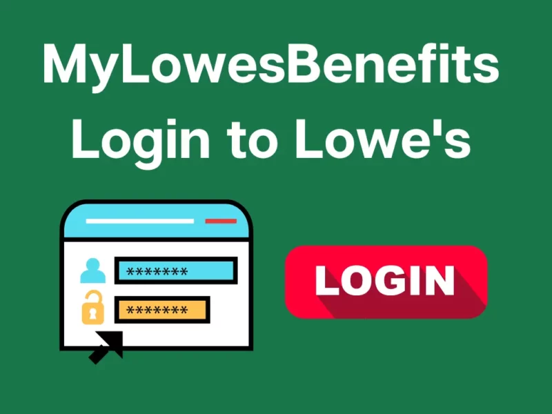 MyLowesBenefits - Lowes Employee benefits Login